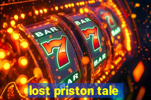 lost priston tale